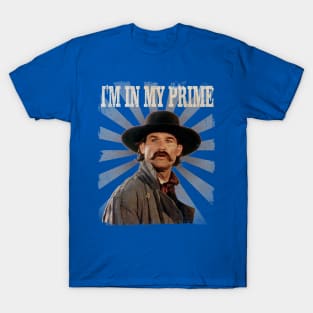 I'm In My Prime (kilmer) // T-Shirt